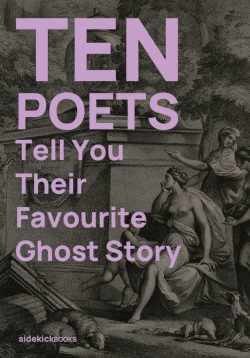 Cover to 'Ten Poets Tell You Their Favourite Ghost Story'. Etching of crowd surprised by a spectre.