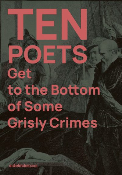 Cover to 'Ten Poets Defend Their Cities from Giant, Strange Beasts'. Etching of group of Victorian men examining evidence.